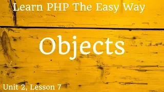Learn PHP - Objects