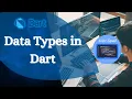 Dart Data Types Dart Tutorial for Beginners Coder Squad