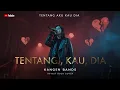 Lagu 🔥“TENTANG AKU, KAU, DAN DIA – KANGEN BAND [Cover Rock Music]”| Versi Wanita Bikin Baper \u0026 Merinding!