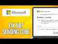 FIX Microsoft Not Sending Verification Code Email 2025 Easy Guide