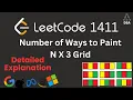Number of Ways to Paint N 3 Grid LeetCode 1411 Recurrence Explained