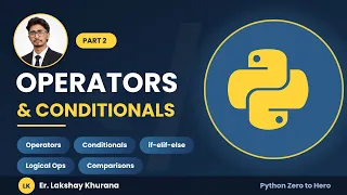 Python Programming for Beginners Part 2 - Operators Conditionals