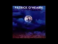 Patrick O'Hearn: "Forever The Optimist"