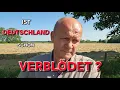 Download Lagu IST DEUTSCHLAND WIRKLICH VERBLÖDET?
