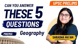 UPSC Geography Previous Year Questions Explained | NCERT Concepts of Terrestrial Radiation