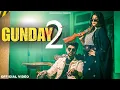 Lagu GUNDAY 2 / Gaadikhedeala ft.Khushi Tomar / Gaurangi Saxena / New Haryanvi Song