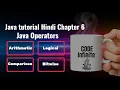 Java tutorial Hindi Chapter 6 - Java Operators