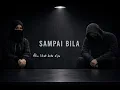 Lagu GelombangNada - Sampai Bila [Official lyric video]