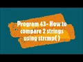 Program43-How to compare two strings using strcmp