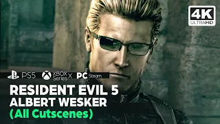 resident evil 5 albert wesker all cutscenes ps5 4k 60 