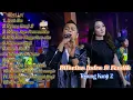Download Lagu DIFARINA INDRA ft FENDIK FULL ALBUM TERBAIK | AYAH IBU | TEPUNG KANJI 2 | RASAH BALI | OJO NESU NESU