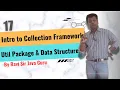 17 - Util Package Collection Framework in Java Data Structures in Java interface Collection