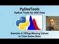 PyDssTools Exercise 4 - Filling Missing Values in Time Series Data