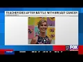 Upstate teacher dies after breast cancer battle