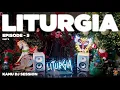 Lagu LITURGIA : Afro House KANU Dj set | ep.5 part 2
