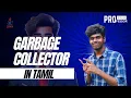 Garbage Collector in Java in Tamil