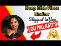 Lou Malnatis deep dish pizza frozen delivery - Pizza Review