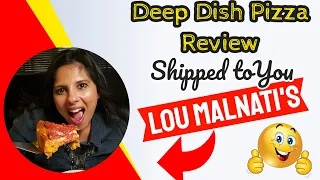 Lou Malnatis deep dish pizza frozen delivery - Pizza Review