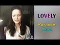 Lovely - Billie Eilish ft. Khalid (Karaoke Duet Smule)