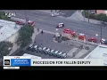 Procession held for fallen LASD deputy