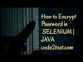 How to encrypt password in selenium encryption in java