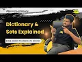 Dictionary Sets Explained Python Beginners Tutorials Training Basket