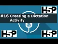 Interactive student activities - H5P Creating a Dictation Activity WP Tutorial