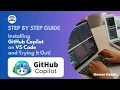 Step-by-Step Guide Installing GitHub Copilot on VS Code and Trying It Out