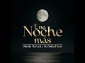 Una Noche Más