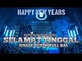 Lagu BAS NYA GAK MAIN MAIN !! DJ SELAMAT TINGGAL JUNGLE DUTCH FULL BAS