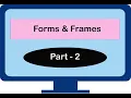 Class-10 Computer Applications Topic - Forms and Frames Part-2