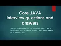 Top 10 Core java interview questions and answers Most asked interview questions