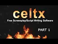 CELTX Demo and Introduction