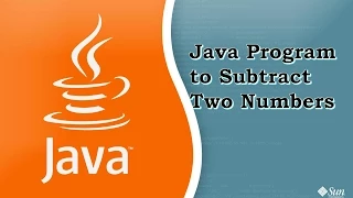 4 Java program to subtract two numbers