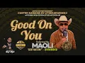 Maoli - Good On You (KaraokeDJ)