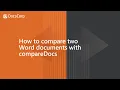 How to compare two Word documents with compareDocs DocsCorp