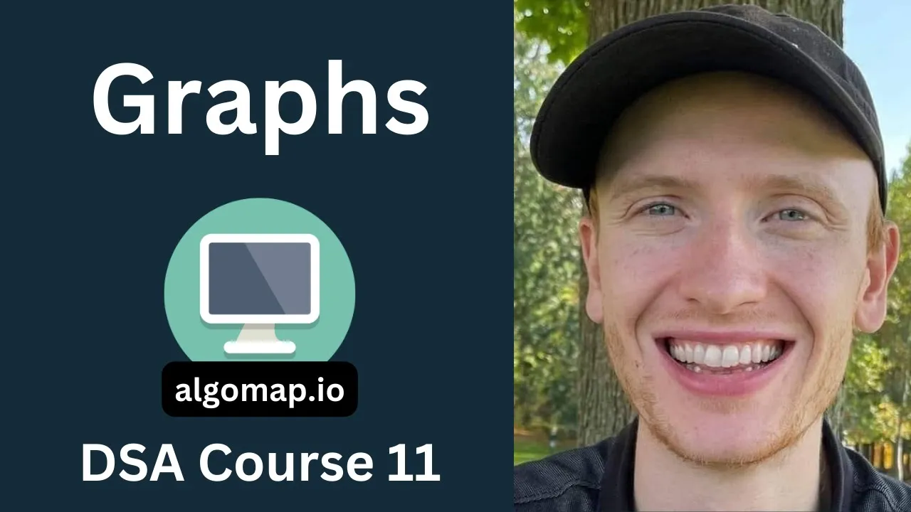 Graphs: Edge List, Adjacency Matrix, Adjacency List, DFS, BFS DSA Course