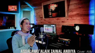 Download Assalamu'alaik zainal anbiya.cover aldy MP3