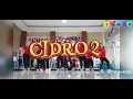 Download Lagu CIDRO 2 by KALIA SISKA FT SKA 86 || CHOREO by ZIN IRRA KRISBIANT || ROMANTIC SQUAD