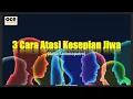 Download Lagu 3 Cara Atasi Kesepian Jiwa (Adjie Santosoputro)