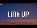Ne-Yo - Link Up (Lyrics)