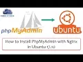 How to Install PhpMyAdmin with Nginx in Ubuntu 17 10