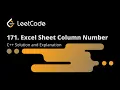 Leetcode 171 Excel Sheet Column Number Solution Explanation
