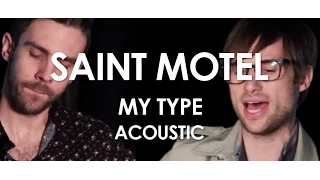 Download Saint Motel - My Type - Acoustic [ Live in Paris ] MP3