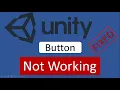 unity button onclick not working button not working unity unity button onclick not called unity tip