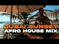 Download Lagu Dubai Beach Sunset Afro House Mix | Djay Houdini