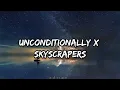 Download Lagu Katy Perry - Unconditionally X Skyscrapers (Lyrics)