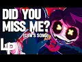 Download Lagu MURDER DRONES SONG ▶ | DID YOU MISS ME? - Logan Pettipas (CYN’s Song)