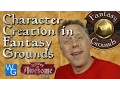 D D 5th Edition Character Creation in Fantasy Grounds