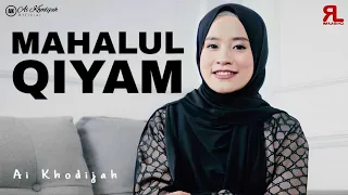 ai khodijah mahalul qiyam jiharkah 